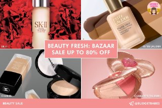 Beauty Fresh Bazaar Sale Up to 80% Off