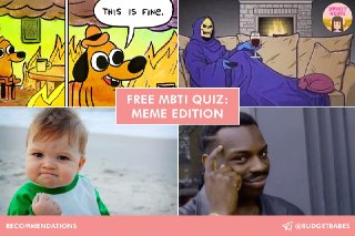 Free MBTI Quiz Meme Edition