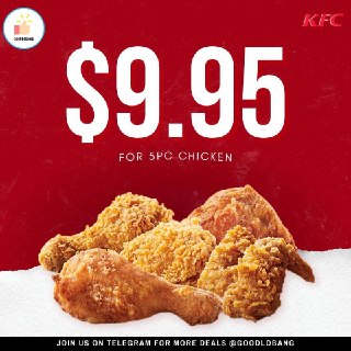 KFC 5pc Chicken for $9.95