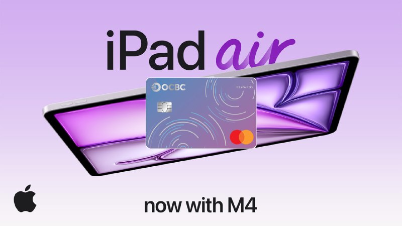 OCBC cards reward upgrade: Apple iPad Air (M4) via SingSaver