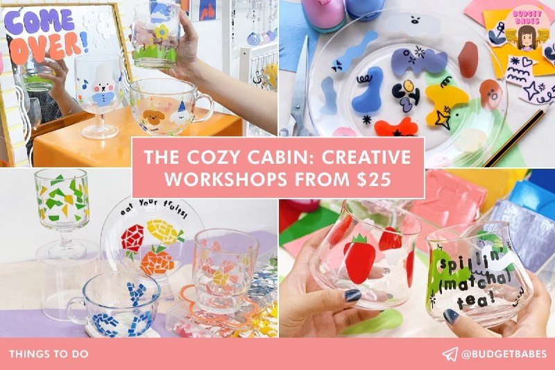 The Cozy Cabin Creative Workshops from $25