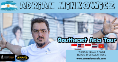 ADRIAN MINKOWICZ (ARG) – SOUTHEAST ASIA TOUR