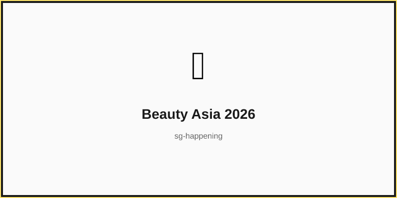 Beauty Asia 2026