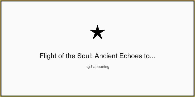 Flight of the Soul: Ancient Echoes to Modern Dreams