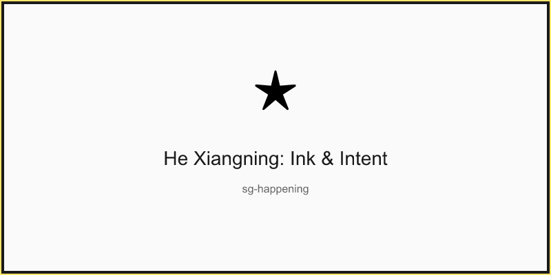 He Xiangning: Ink & Intent