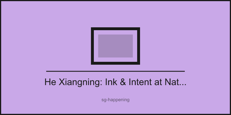 He Xiangning: Ink & Intent at National Gallery Singapore