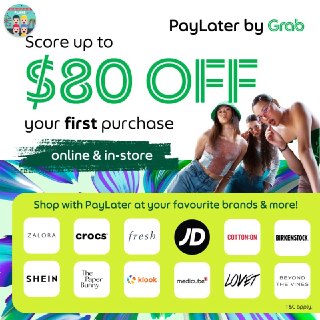 PayLater by Grab Promotional Campaign