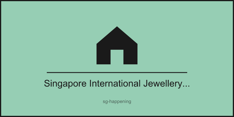 Singapore International Jewellery Expo 2026